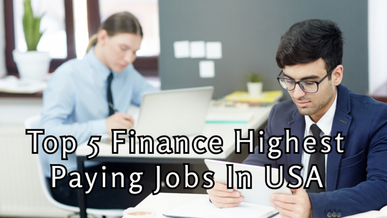 Top 5 Finance Highest Paying Jobs in USA